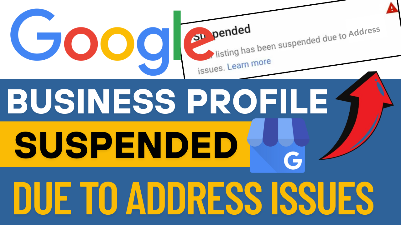 Google Business Profile Suspended